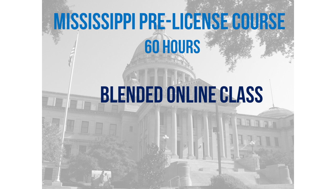 MS Pre-License Course - Blended - 60 Hours